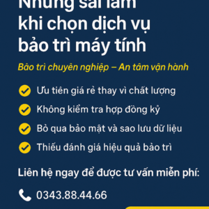 Những sai lầm khi chọn dịch vụ bảo trì máy tính