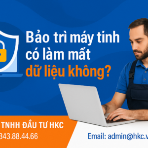 Bảo trì máy tính có làm mất dữ liệu không?