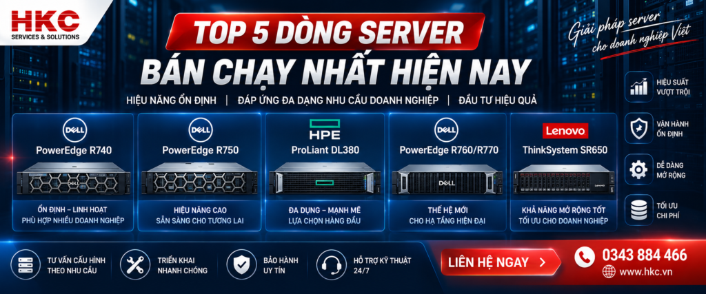 Top 5 dòng Server bán chạy nhất hiện nay